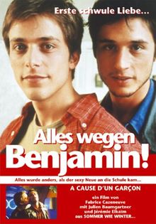 Alles wegen Benjamin!