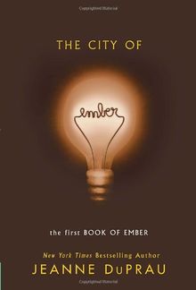 The City of Ember: The First Book of Ember (Books of Ember)