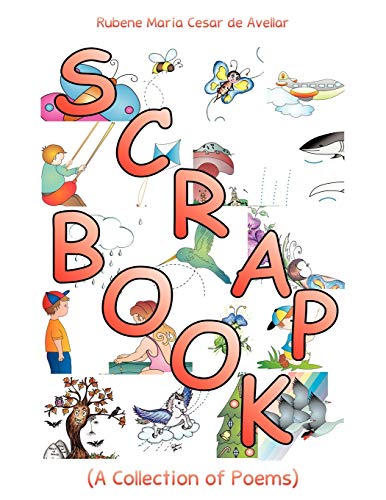 SCRAPBOOK: (A Collection of Poems)