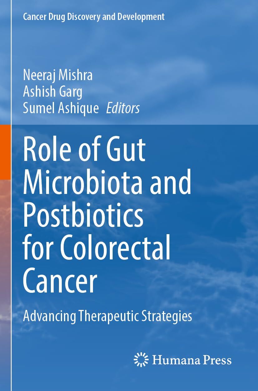 Role of Gut Microbiota and Postbiotics for Colorectal Cancer
