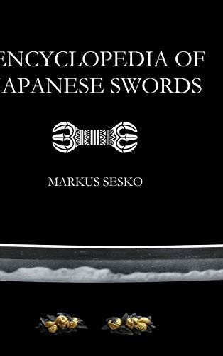 Markus Sesko Encyclopedia Of Japanese Swords