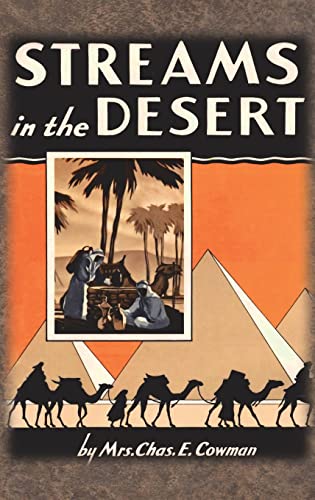 Streams in the Desert: 1925 Original 366 Daily Devotional Readings