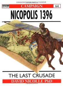 Nicopolis 1396: The Last Crusade (Campaign)