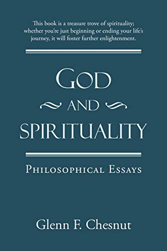 God and Spirituality: Philosophical Essays
