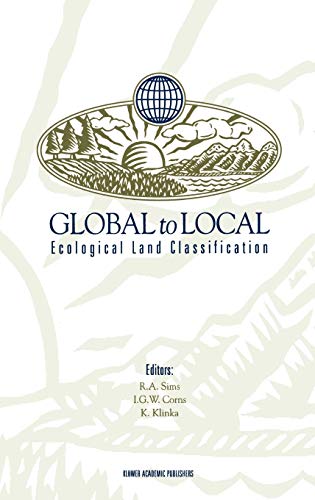 Global to Local: Ecological Land Classification: Thunderbay, Ontario, Canada, August 14–17, 1994