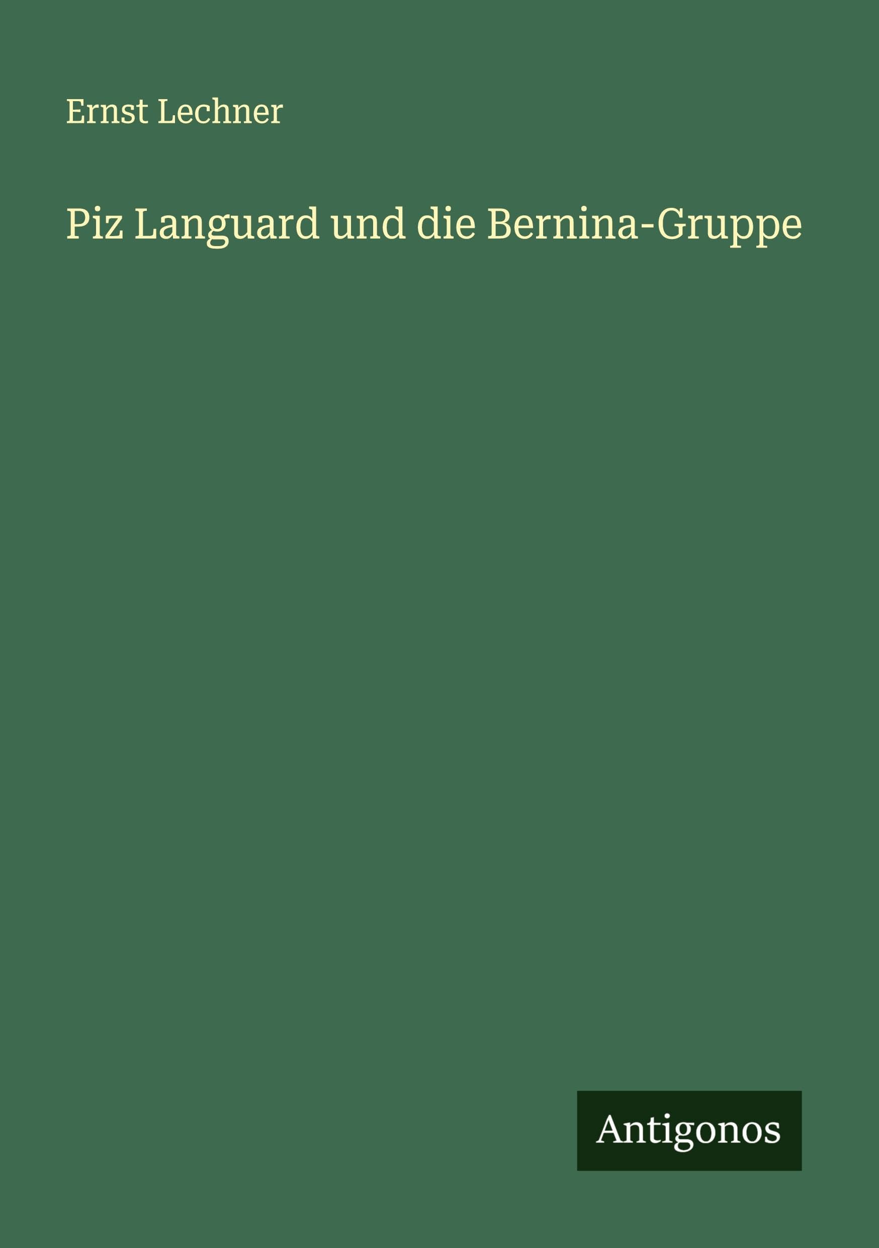 Piz Languard und die Bernina-Gruppe