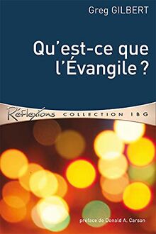 Qu'est-ce que l'Evangile ?