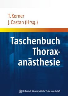 Praxisbuch Thoraxanästhesie