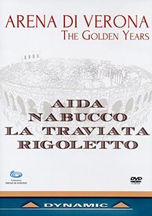 Arena di Verona: the Golden Years