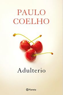 Adulterio (Biblioteca Paulo Coelho) von Coelho, Paulo | Buch | Zustand gut