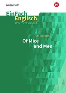 EinFach Englisch Unterrichtsmodelle: John Steinbeck: Of Mice and Men