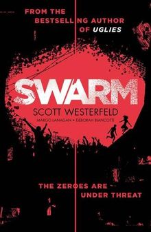 Swarm (Zeros 2)