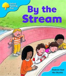 Oxford Reading Tree: Stage 3: Storybooks: by the Stream