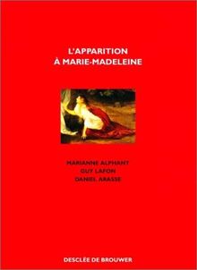 L'Apparition à Marie-Madeleine : noli me tangere