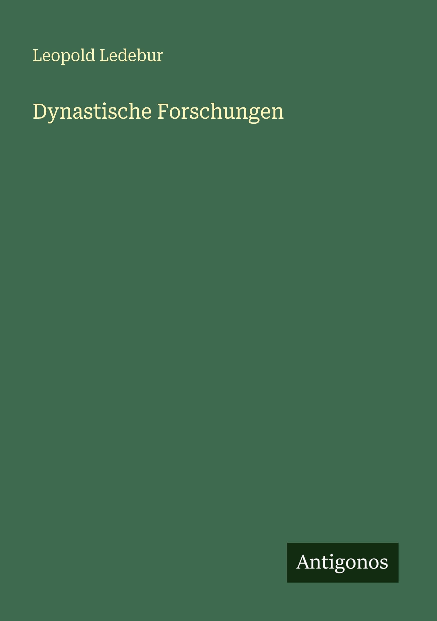 Dynastische Forschungen