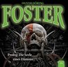 Foster 01 - Prolog: Die Seele eines Dämons