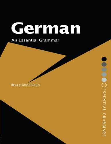 German: An Essential Grammar (Routledge Essential Grammars)