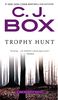 Trophy Hunt (A Joe Pickett Novel, Band 4)
