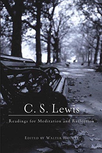 C. S. Lewis: Readings for Meditation and Reflection: Reading for Meditation and Reflection (Chronicles of Narnia S.)