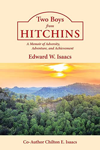 Two Boys from Hitchins: A Memoir of Adversity, Adventure, and Achievement