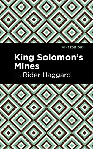 King Solomon's Mines (Mint Editions―Fantasy and Fairytale)