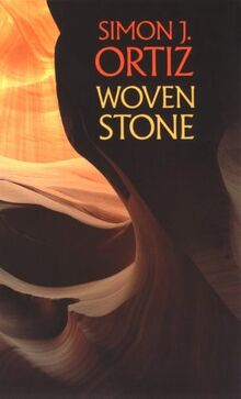 Woven Stone (Sun Tracks, Band 21)