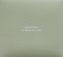 26 Mixes for Cash