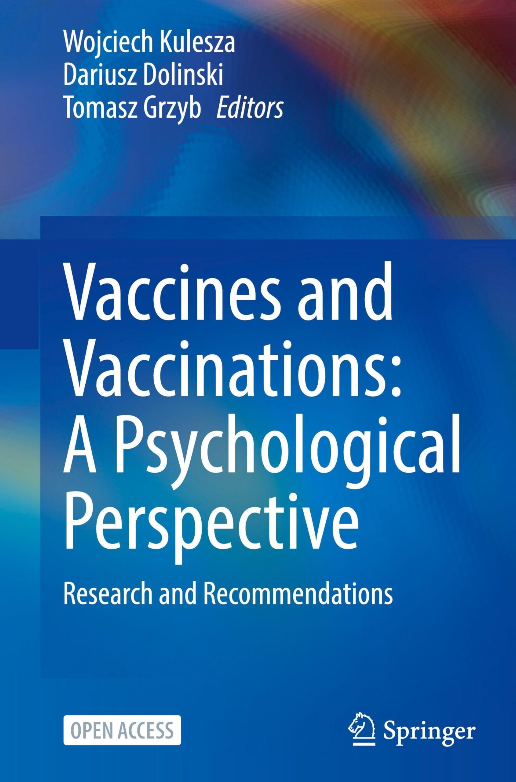 Vaccines and Vaccinations: A Psychological Perspective