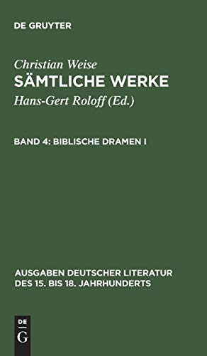 Sämtliche Werke Bd. 4: Biblische Dramen I