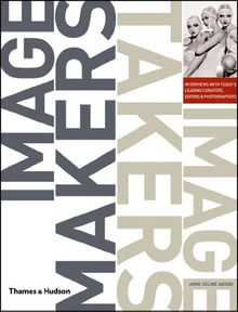 Image Makers Image Takers