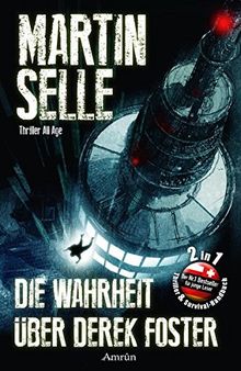 Die Wahrheit über Derek Foster