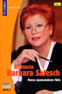 Richterin Barbara Salesch von John, Natalie | Buch | Zustand gut