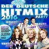 Der Deutsche Hitmix-die Party 2016