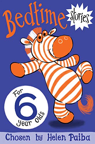 Bedtime Stories for 6 Year Olds (Macmillan Children's Books Story Collections, Band 5)