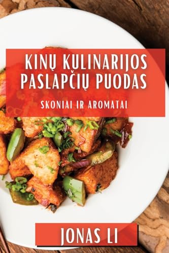 KIN¿ Kulinarijos Paslap¿i¿ Puodas: Skoniai Ir Aromatai