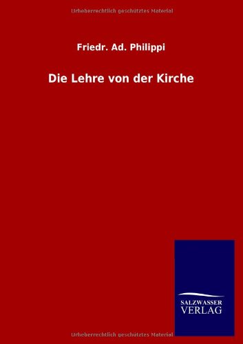 Die Lehre von der Kirche