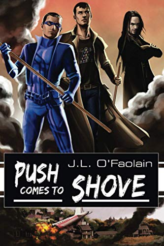 Push Comes to Shove (No More Heroes)