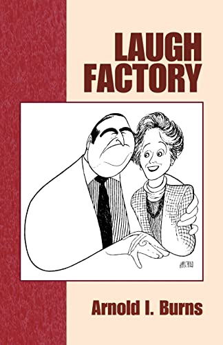 Laugh Factory: For Public Speaking and Private Conversation