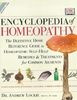 Encyclopedia of Homeopathy: The Definitive Family Reference Guide to Homeopathic Remedies and Treatments (Natural Care Handbook)