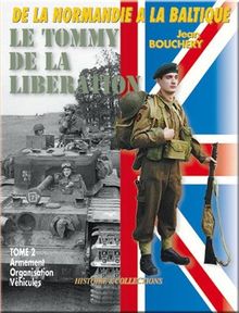 1944-45 Le Tommy de La Liberation, Vol 2 von Bouchery, Jean | Buch | Zustand sehr gut