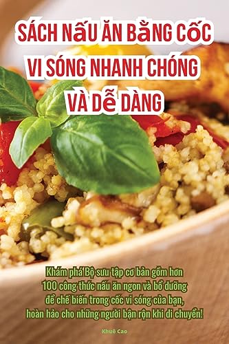 Sách n¿u ¿n b¿ng c¿c vi sóng nhanh chóng và d¿ dàng