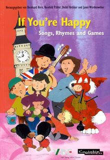 If you're Happy: Songs, Rhymes and Games