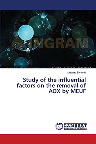 Study of the influential factors on the removal of AOX by MEUF