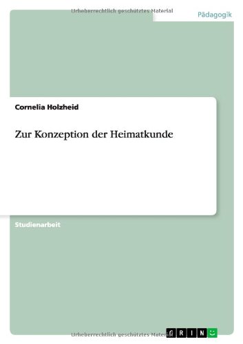 Zur Konzeption der Heimatkunde