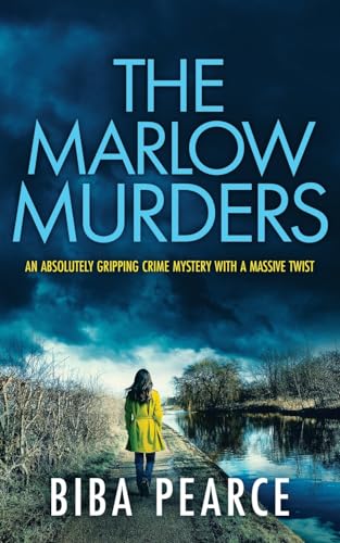 THE MARLOW MURDERS an absolutely gripping crime mystery with a massive twist (Detective Rob Miller Mysteries)