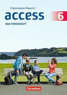 Access - Bayern: 6. Jahrgangsstufe - Das Ferienheft: Arbeitsheft