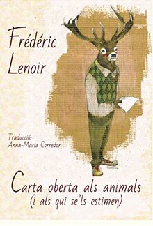 Carta oberta als animals (i als qui se'ls estimen) (Busca-Raons, Band 4)