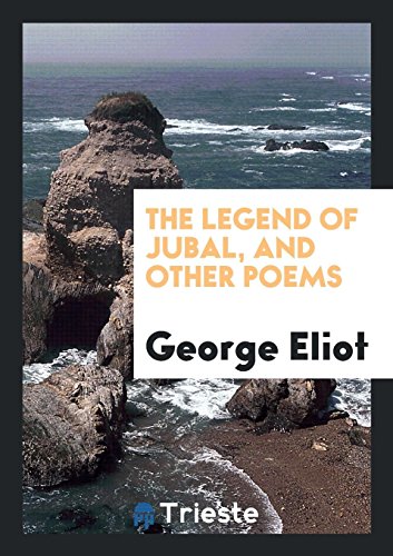 The Legend of Jubal, and Other Poems
