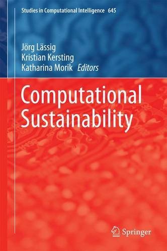Computational Sustainability (Studies in Computational Intelligence)