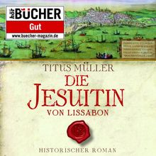 Die Jesuitin von Lissabon (ungekürzte Lesung)
